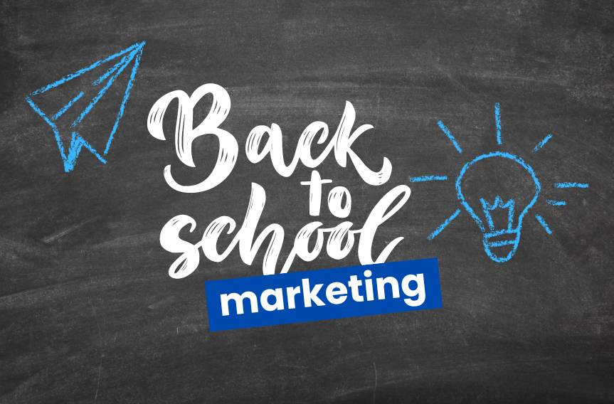 Back to school marketing campagnes